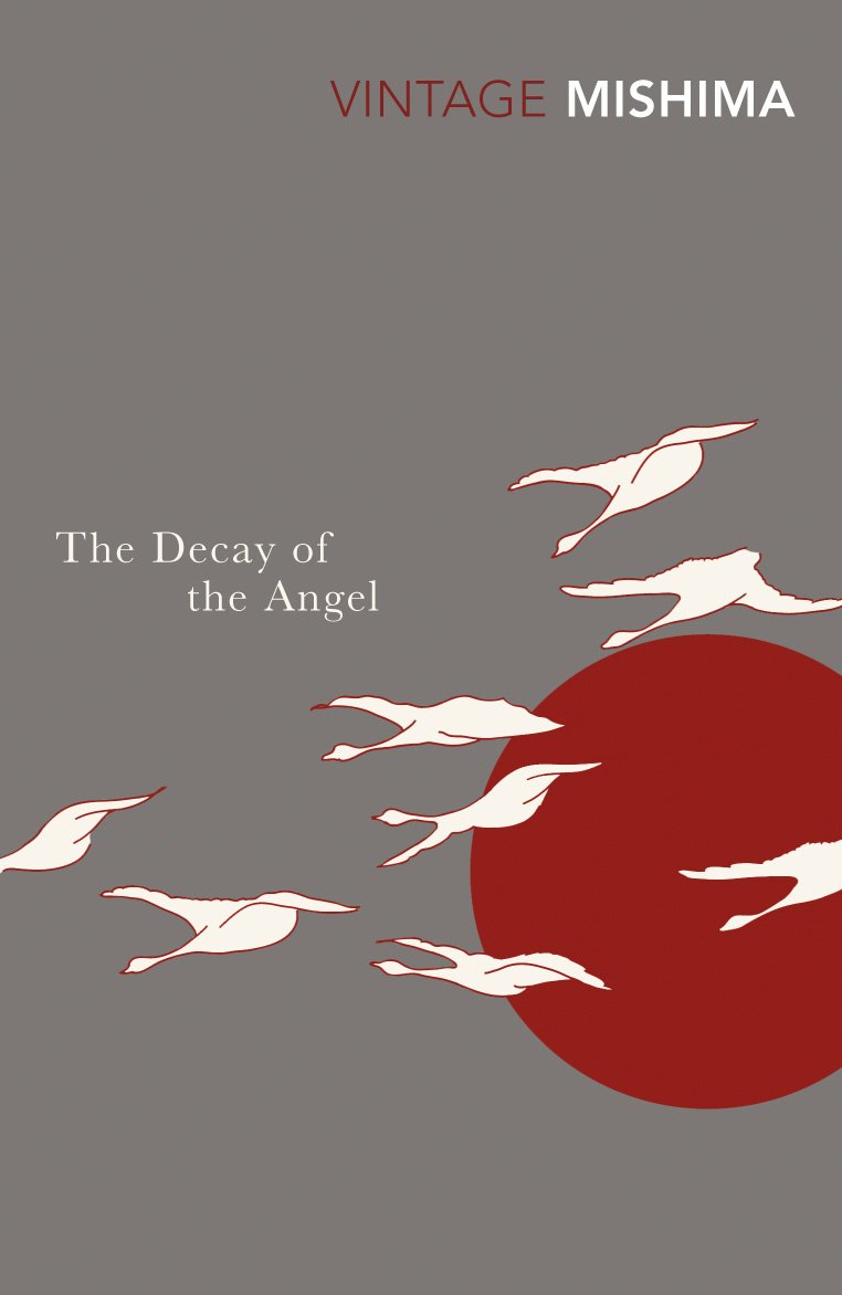 The Decay of the Angel The Sea of Fertility Book 4