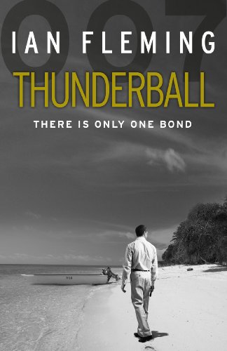 Thunderball There Is Only One Bond