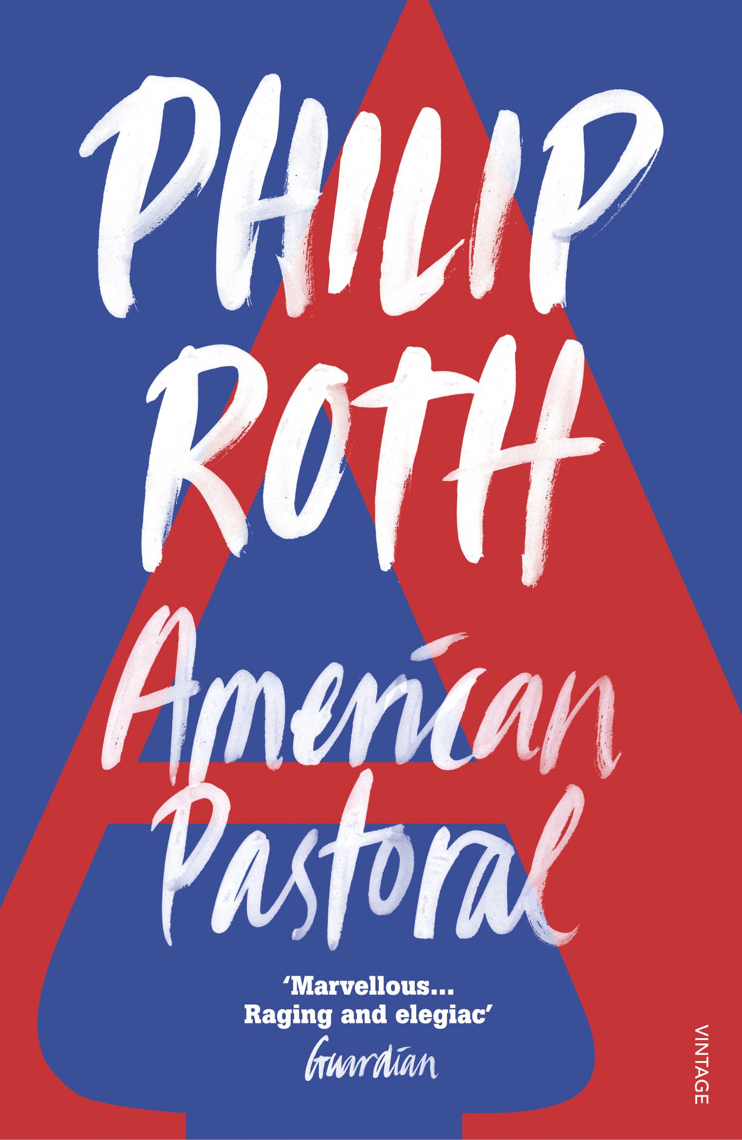 American Pastoral The Renowned Pulitzer Prize Winning Novel