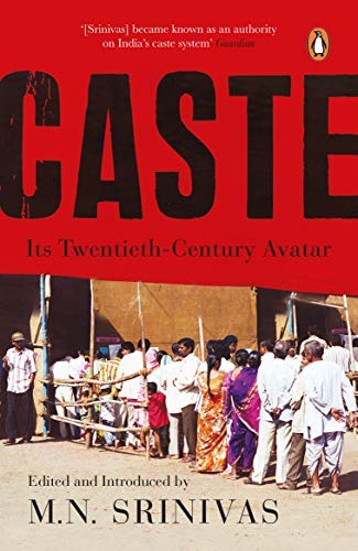 Caste its Twentieth Century Avatar