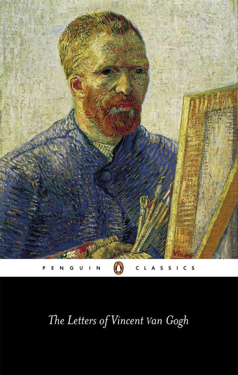 The Letters of Vincent Van Gogh Penguin Black Classics