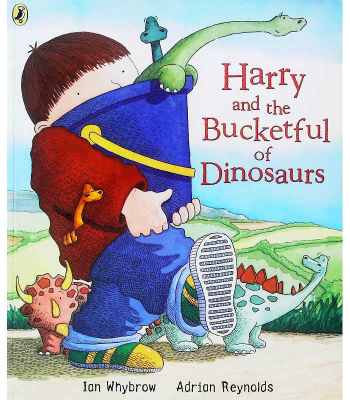 Harry and the Bucketful of Dinosaurs
