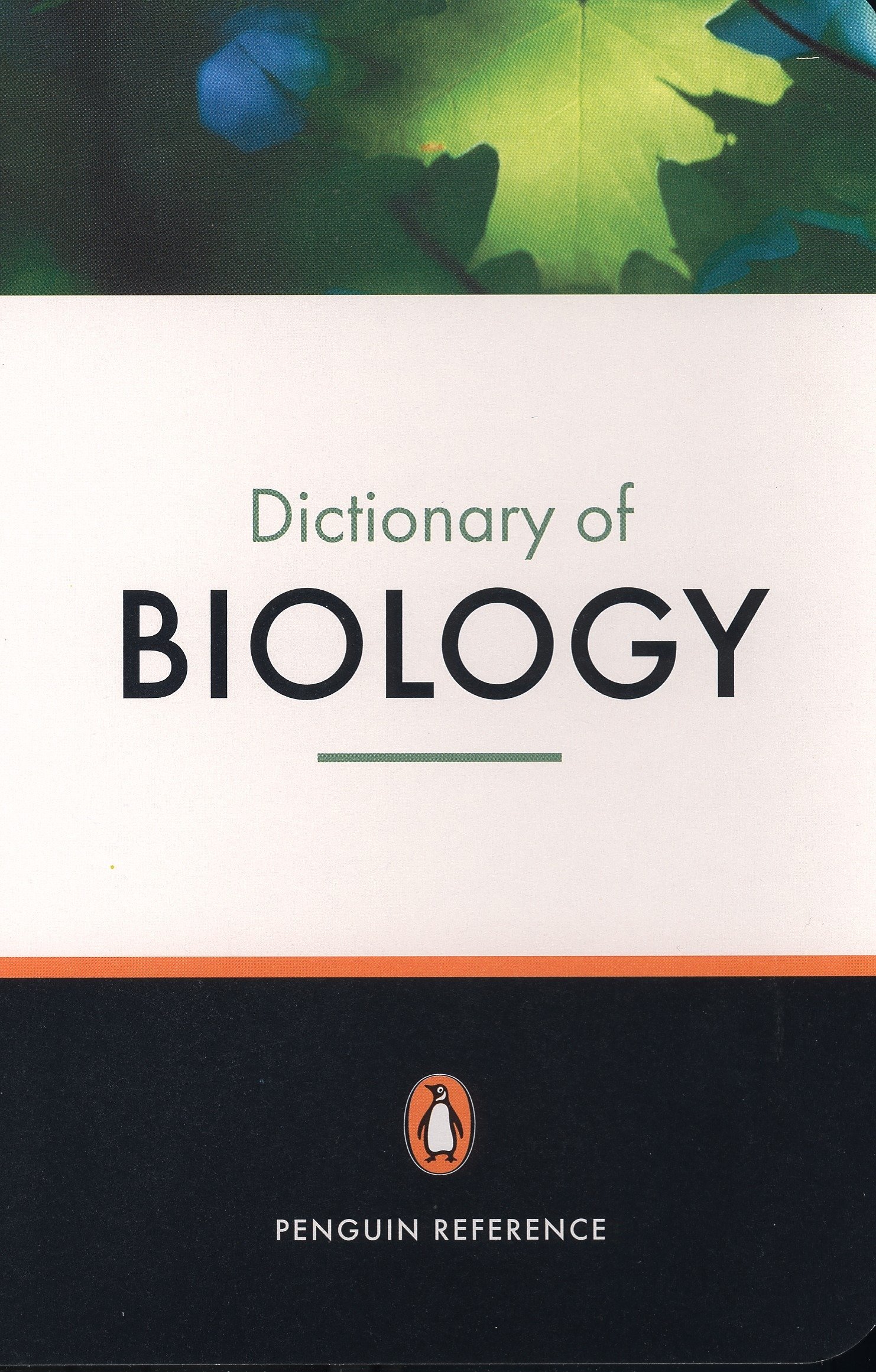 The Penguin Dictionary of Biology Penguin Reference