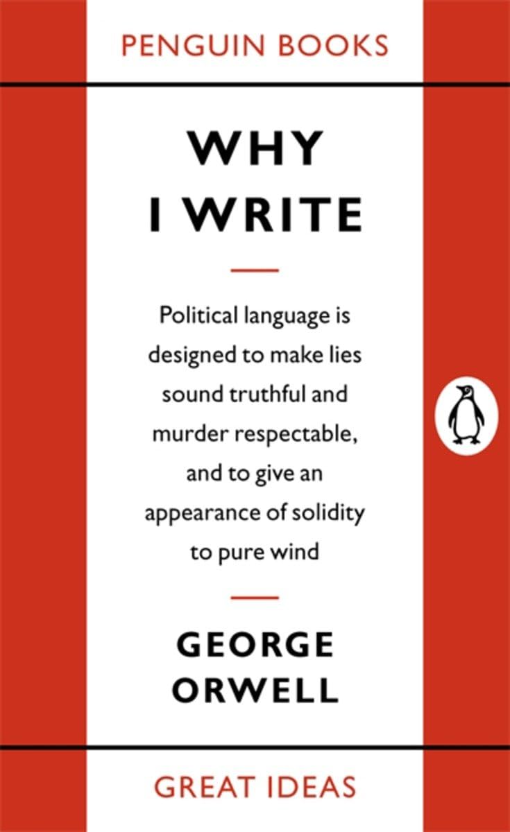 Why I Write Penguin Great Ideas