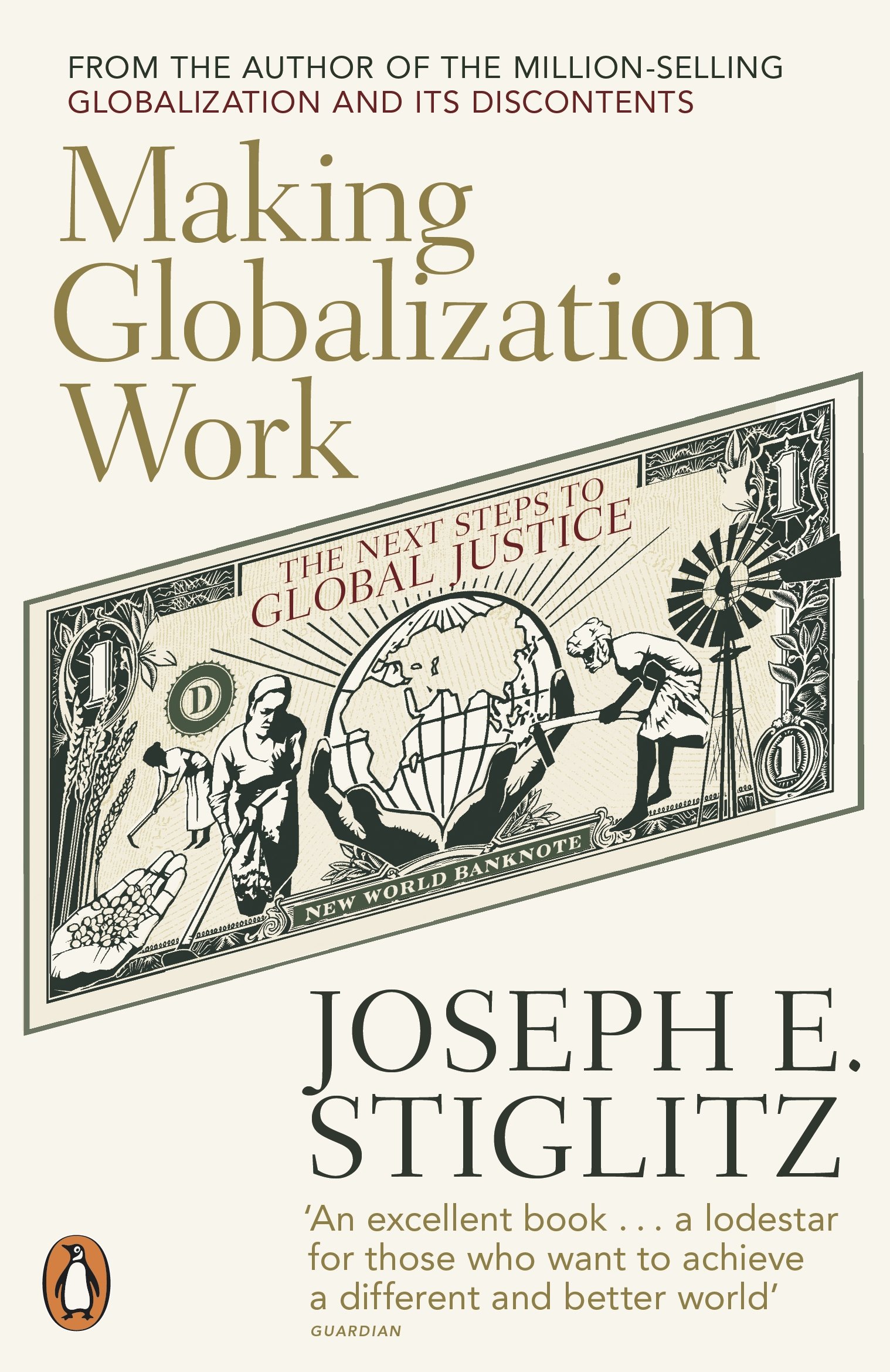 MAKING GLOBALIZATION WORK