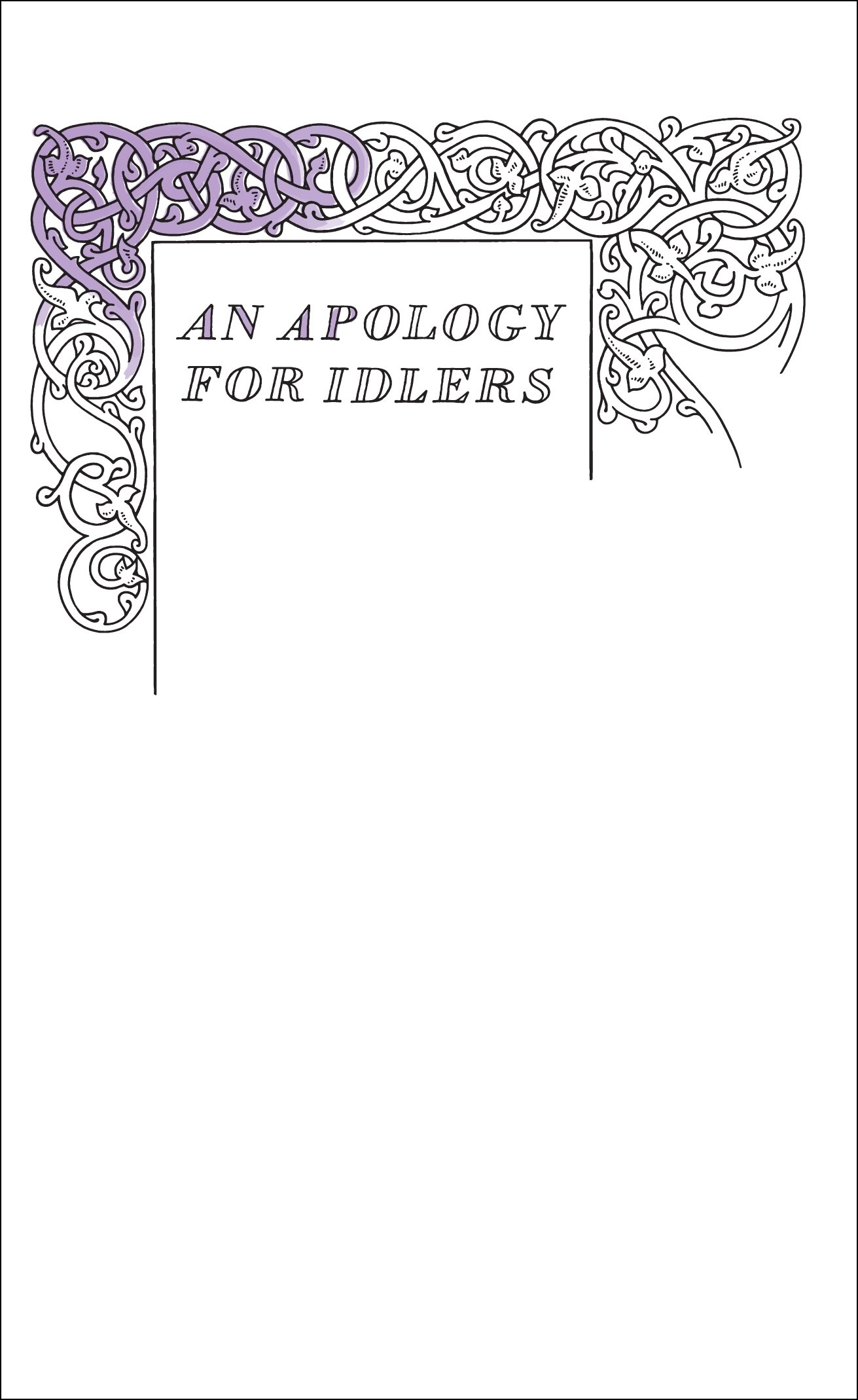Apology for Idlers Penguin Great Ideas