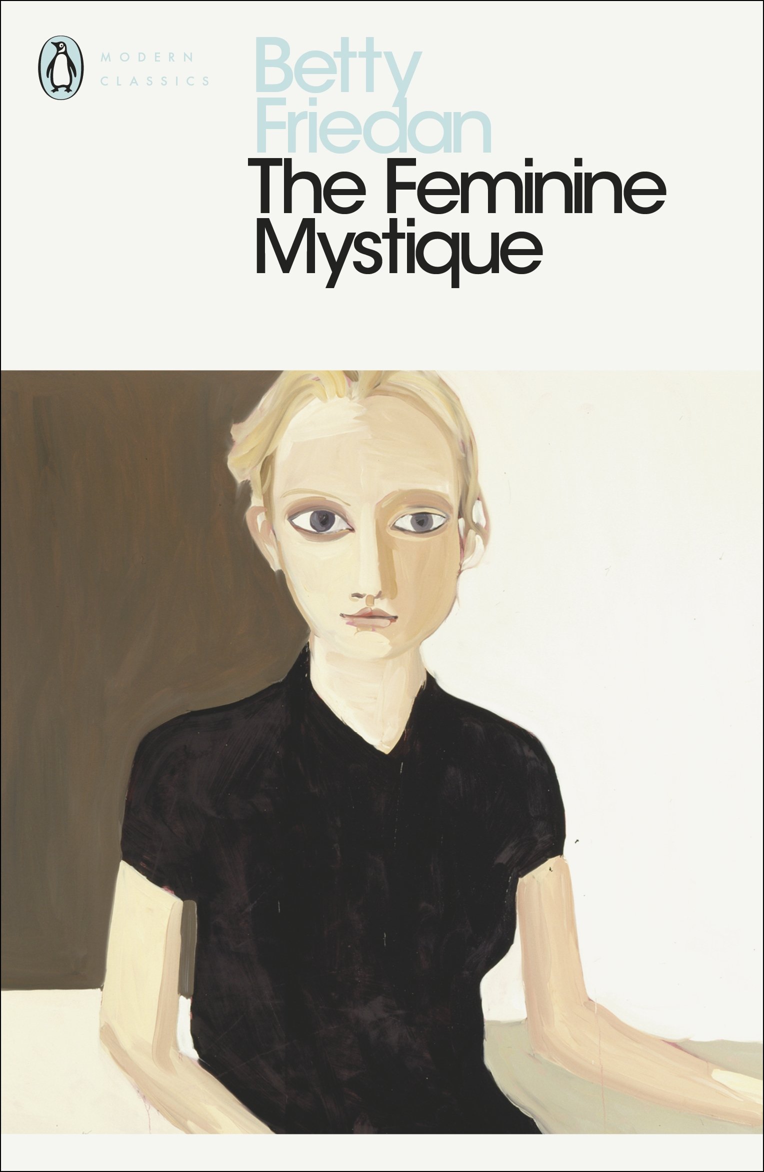 The Feminine Mystique Penguin Modern Classics