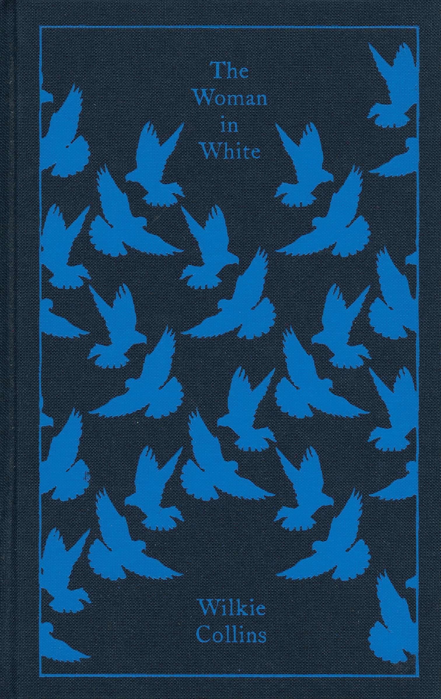 THE WOMAN IN WHITE Penguin Classics