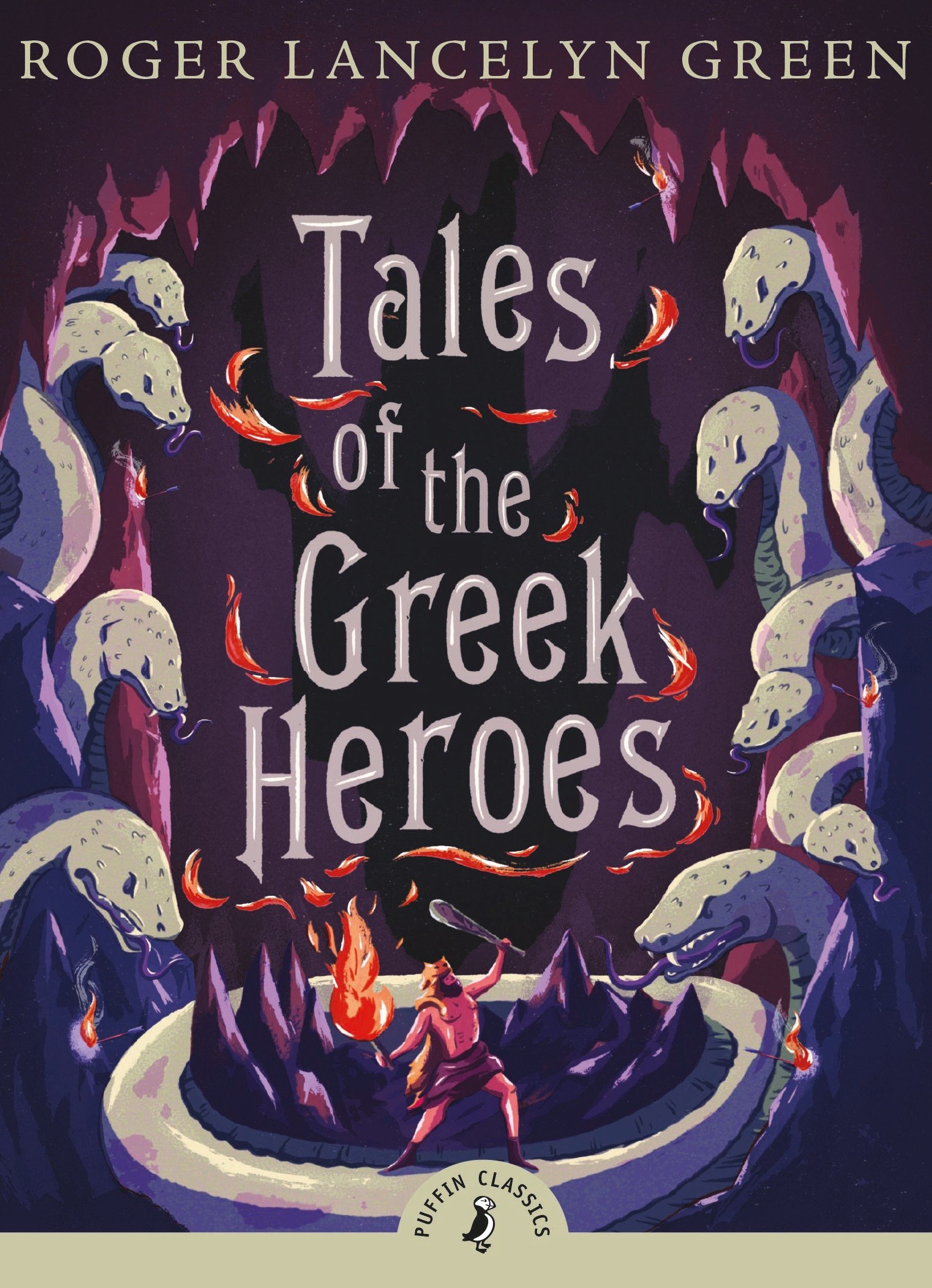Tales of the Greek Heroes Puffin Classics