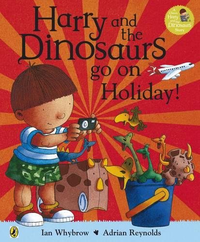Harry And The Dinosaurs Go On Holiday