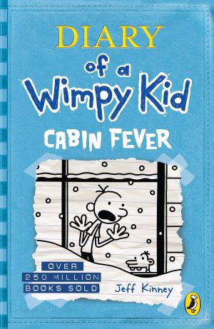 Diary Of A Wimpy Kid Book 6 Cabin Fever
