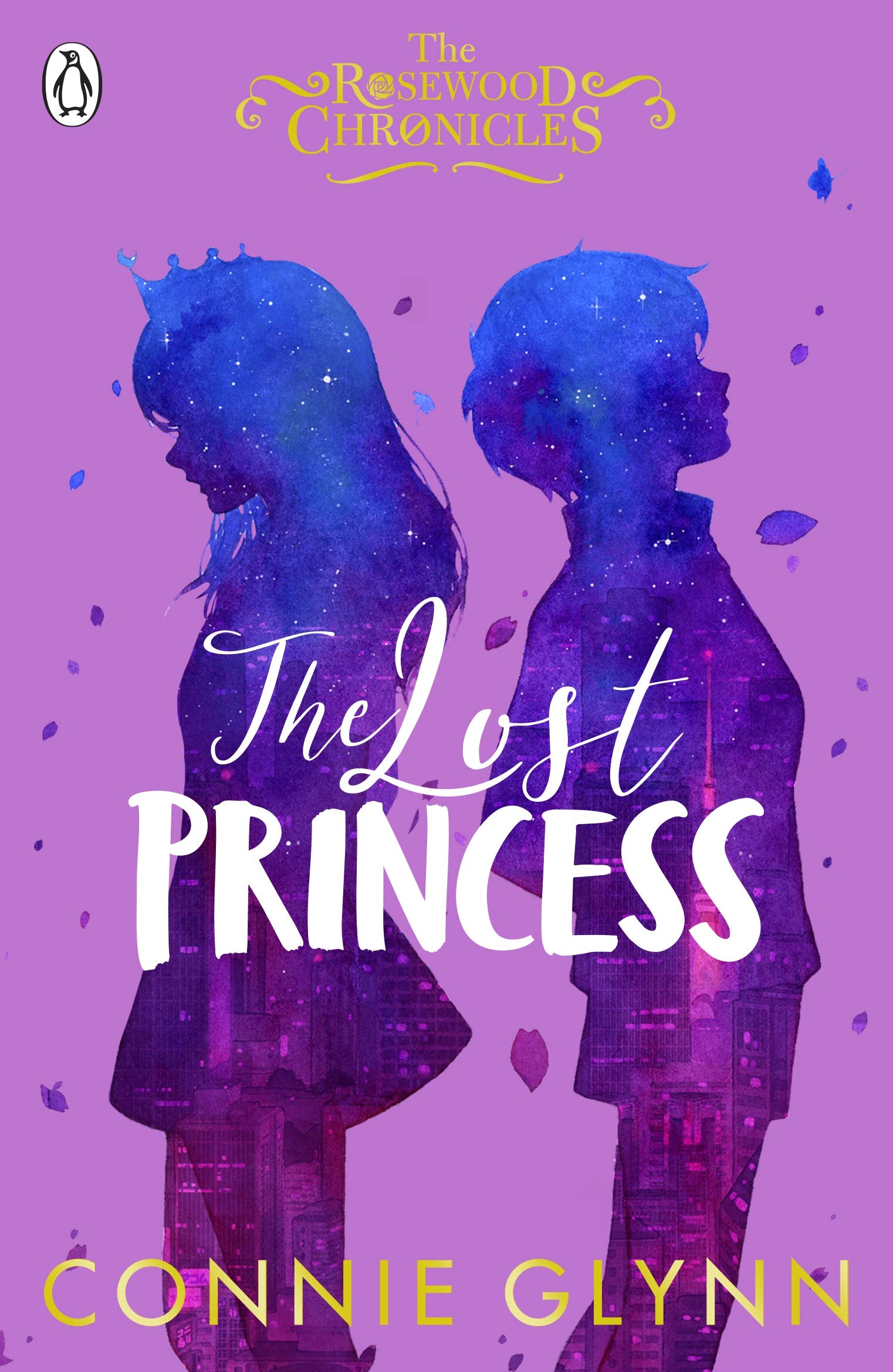 The Lost Princess The Rosewood Chronicles Book 3