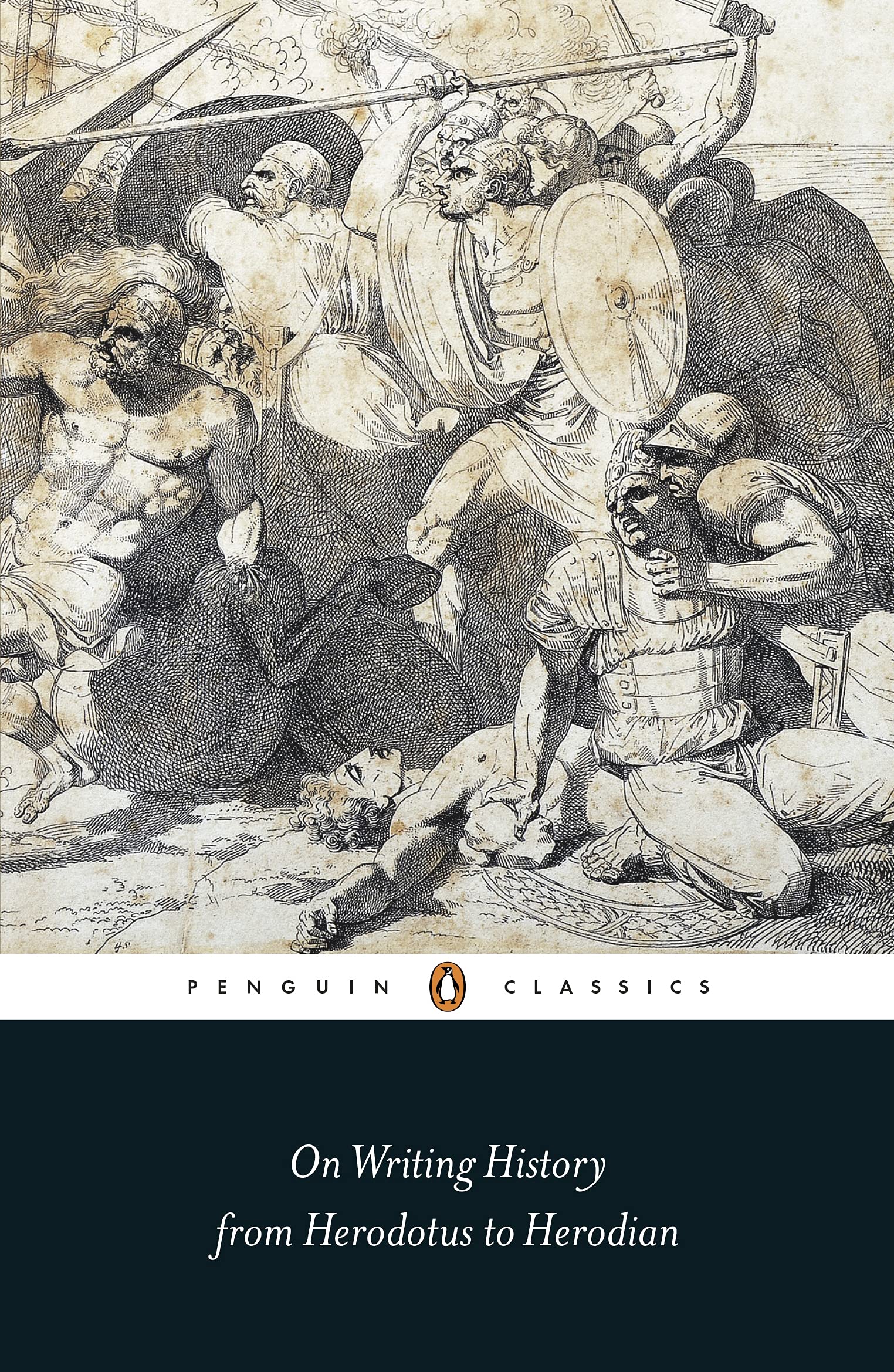 On Writing History from Herodotus to Herodian Penguin Black Classics