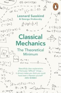 Classical Mechanics The Theoretical Minimum