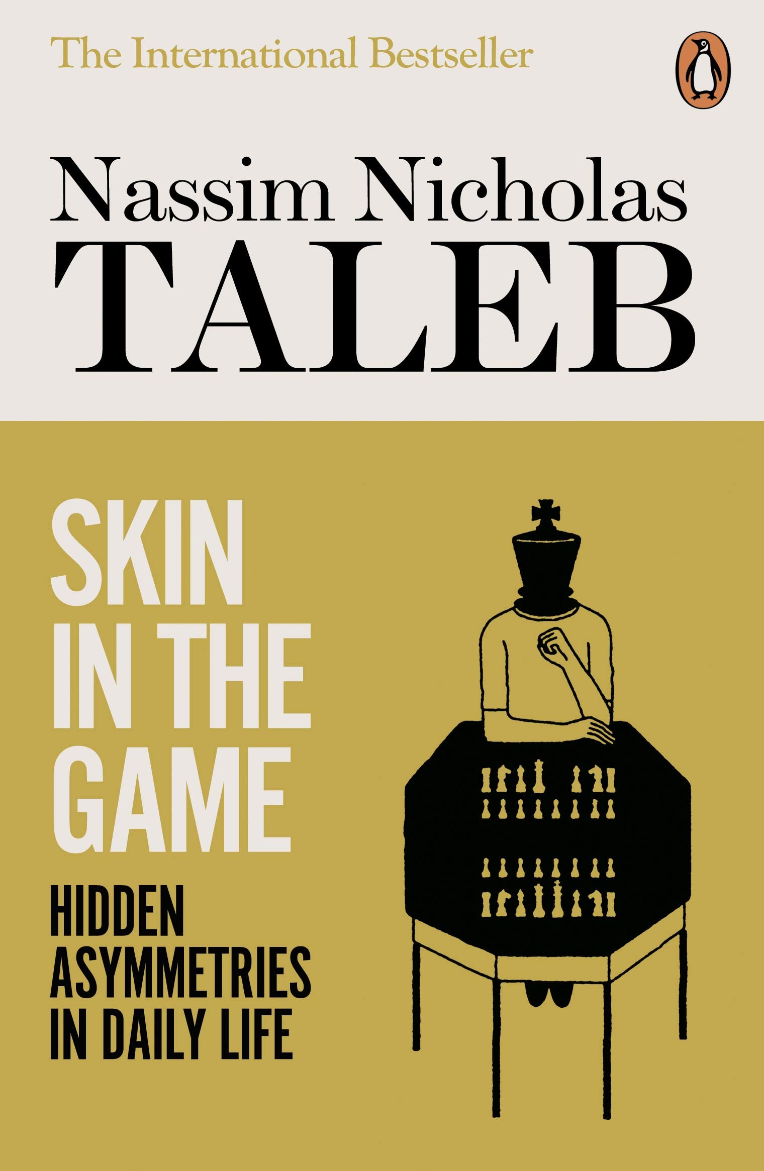 Skin In The Game Hidden Asymmetries In Daily Life