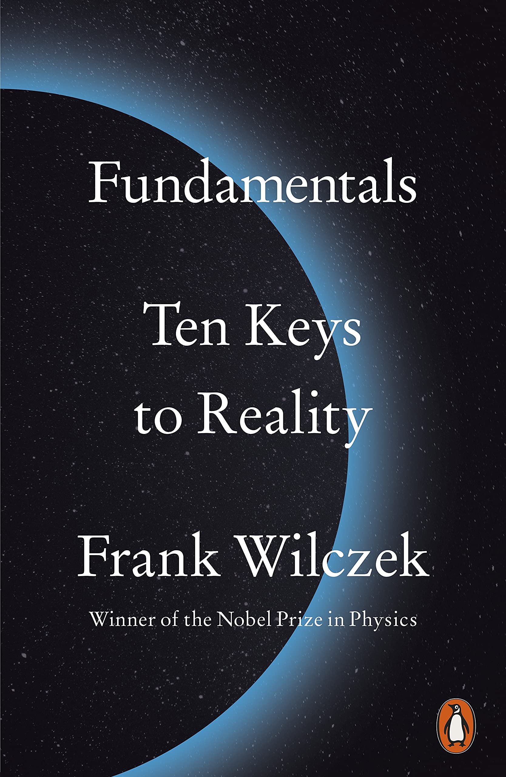 Fundamentals Ten Keys to Reality