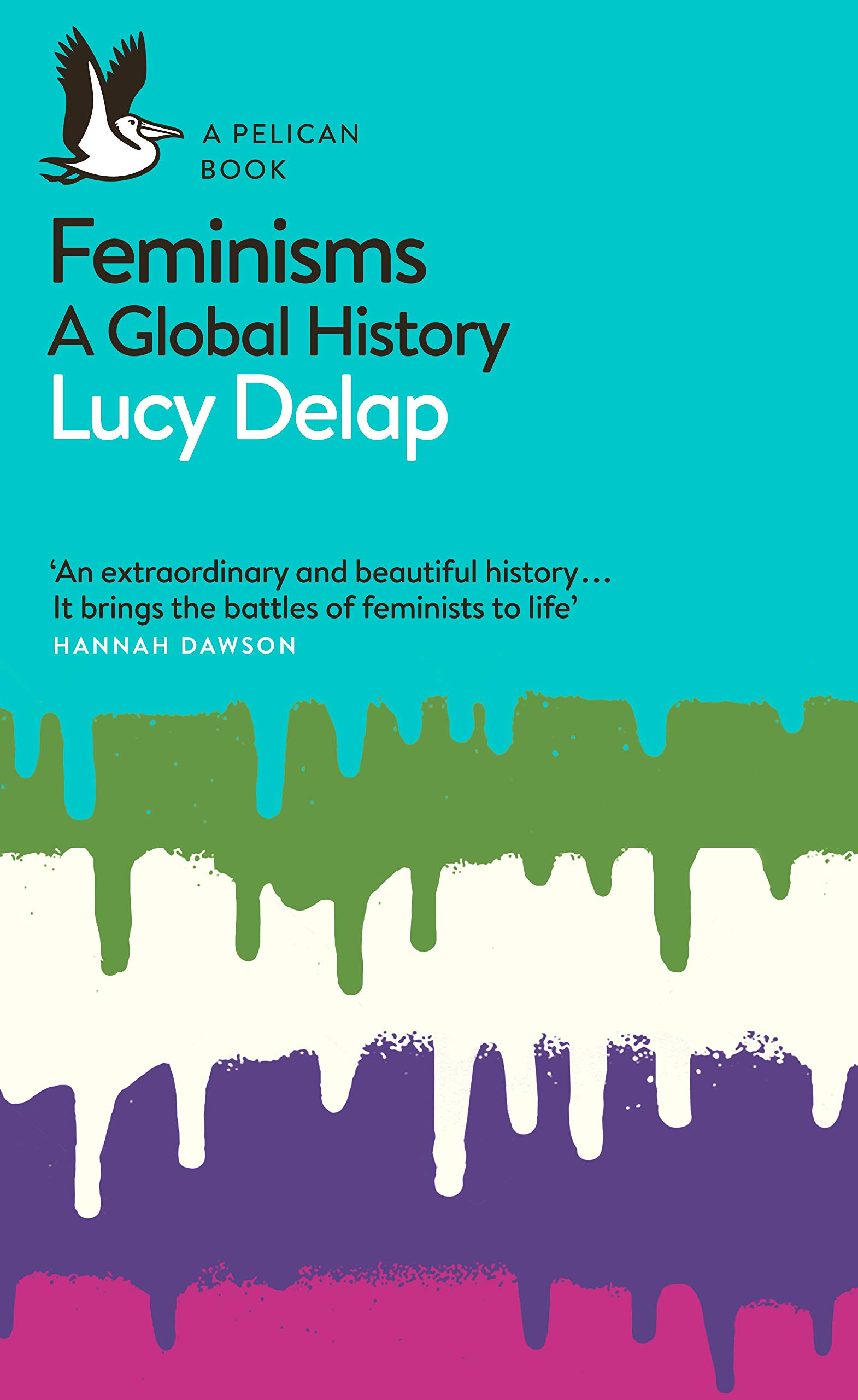 Feminisms A Global History 