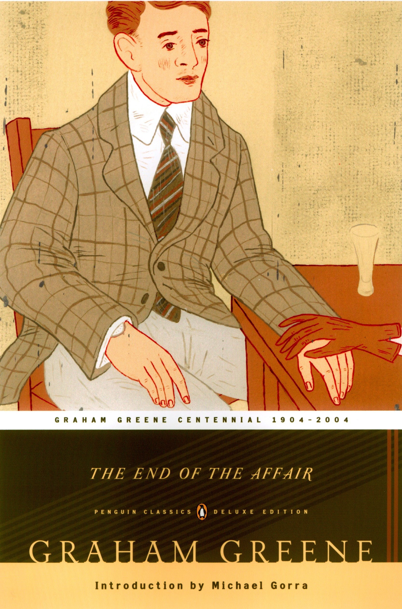The End Of The Affair Penguin Classics Deluxe Edition