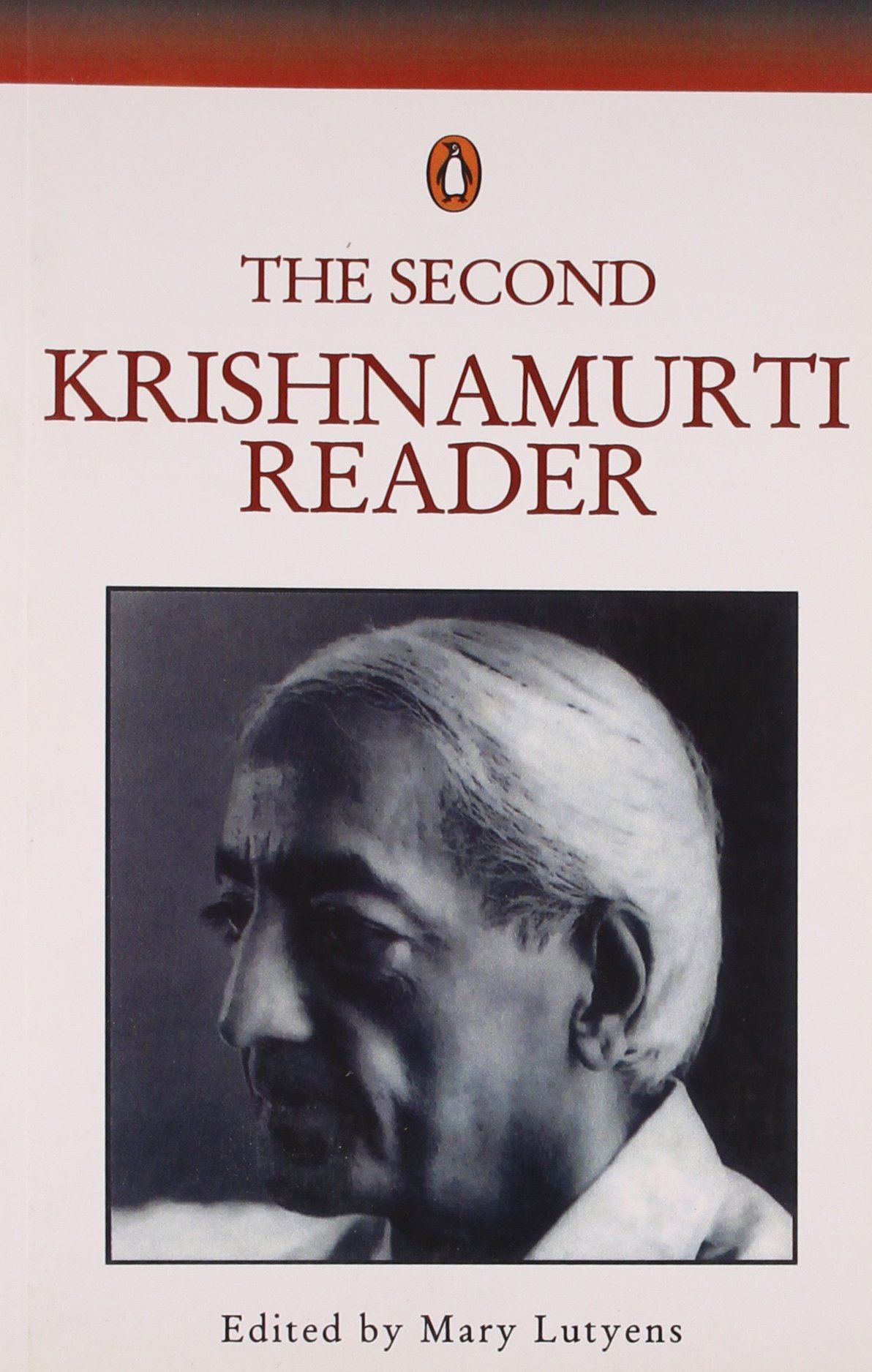 THE SECOND KRISHNAMURTI READER