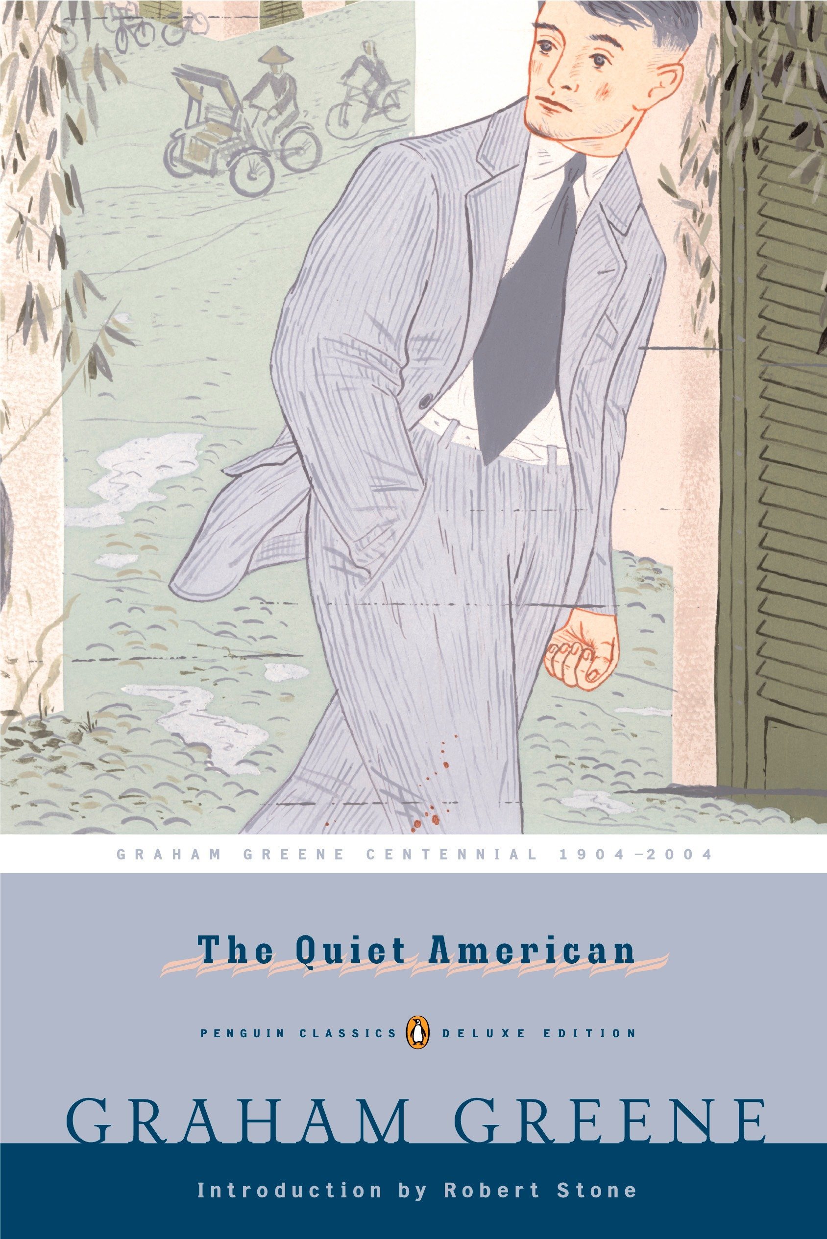 The Quiet American Penguin Classics Deluxe Edition