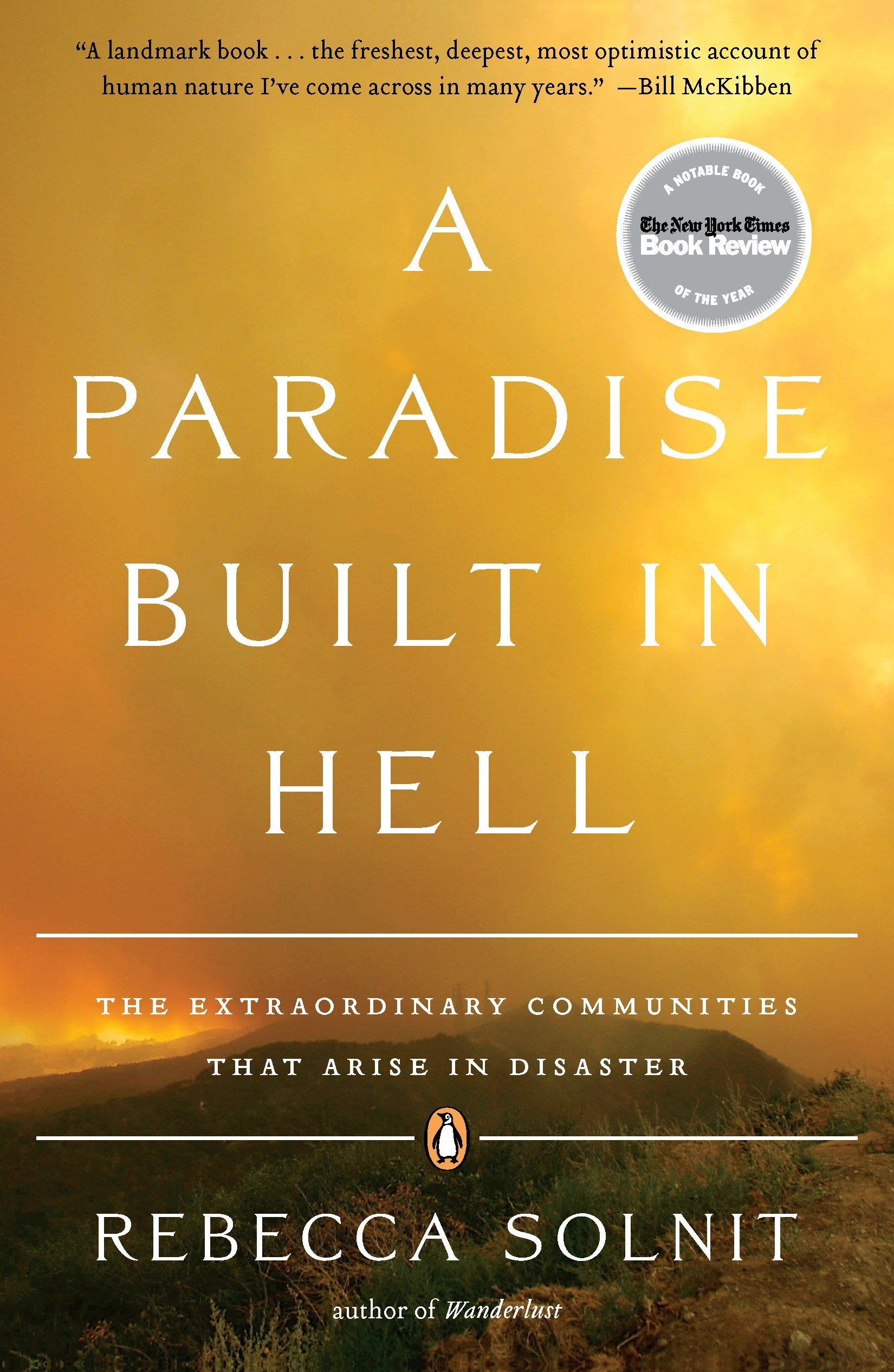 A Paradise Built In Hell The Extraordinary Communities That Arise In Disaster