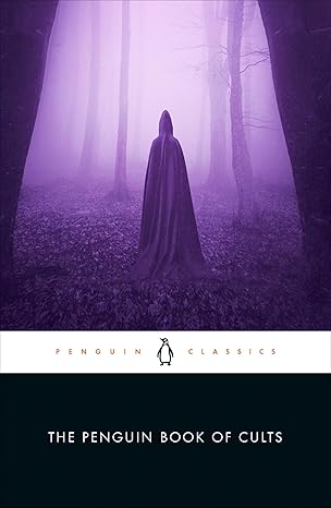 The Penguin Book Of Cults Penguin Black Classics 