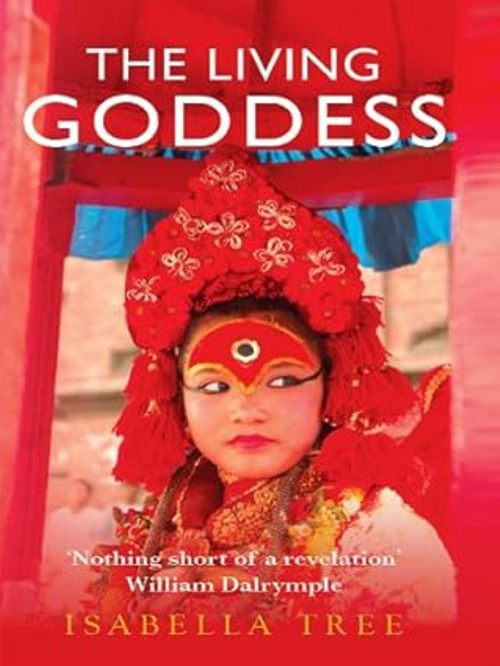 The Living Goddess A Journey into the Heart of Kathmandu
