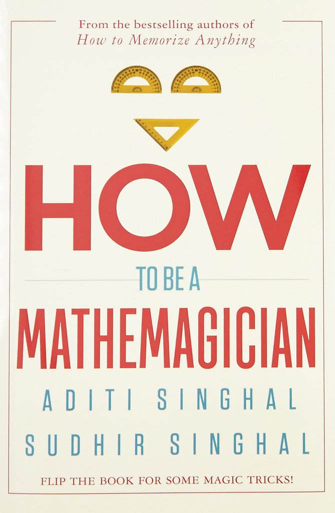 How to Be a Mathemagician
