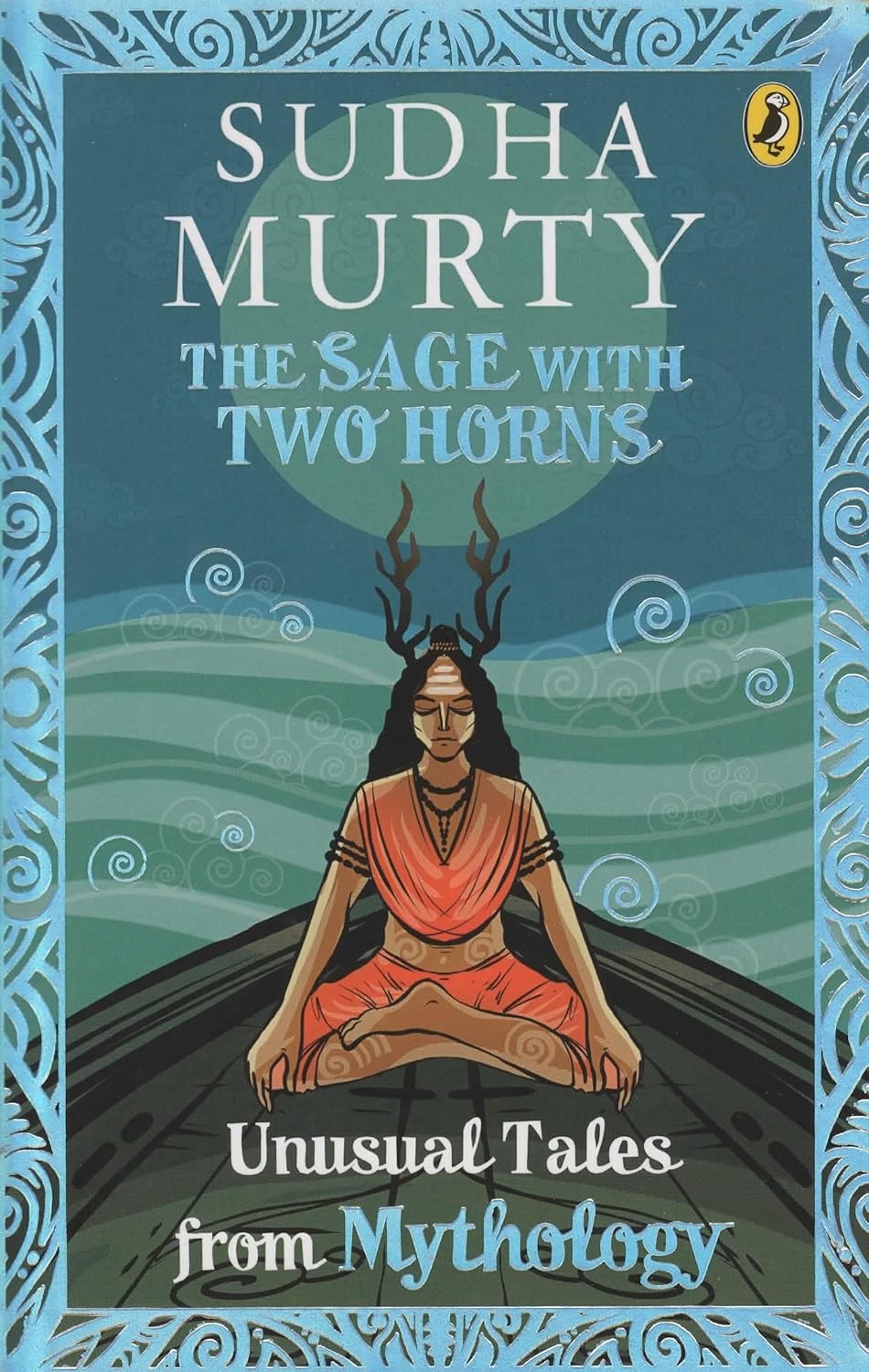 The Sage With Two Horns: Unusual Tales