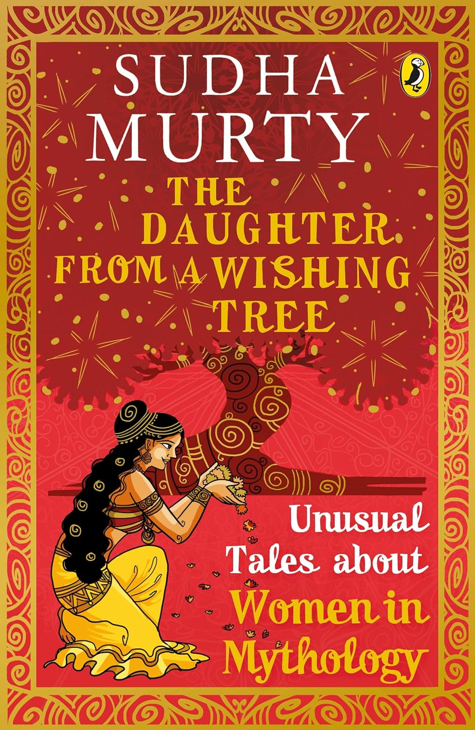 The Daughter from a Wishing Tree Unusual Tales about Women in Mythology