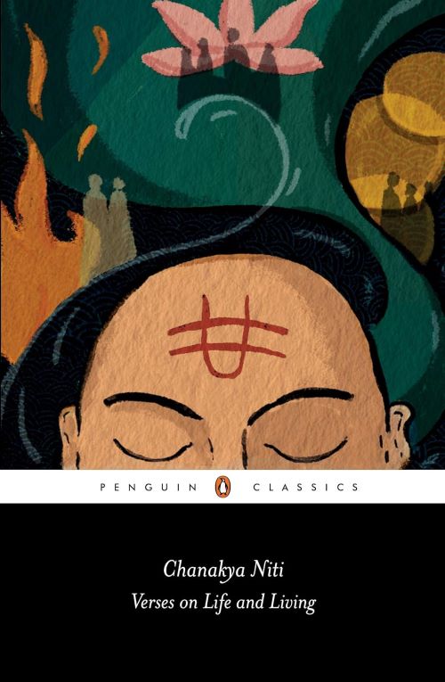 Chanakya Niti Verses On Life And Living Penguin Black Classics