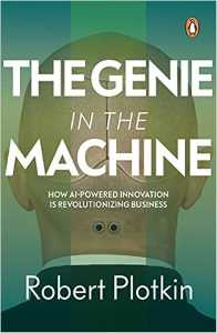 Genie in the Machine How AI Powered Innovation Is Revolutionizing Business