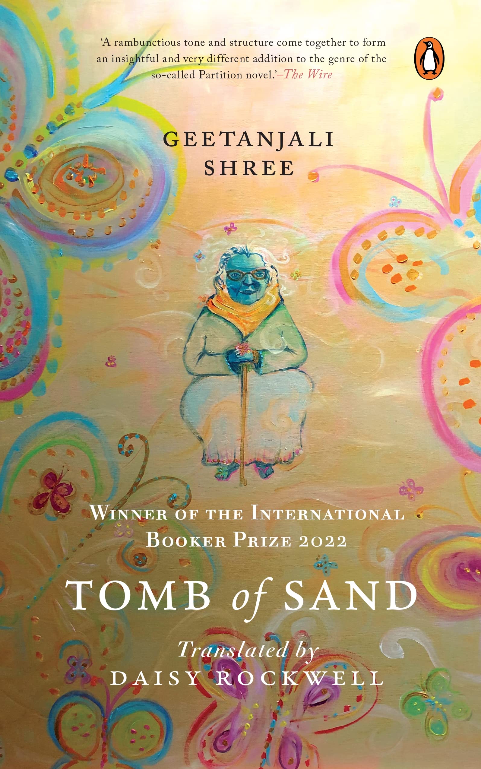Tomb Of Sand Winner Of The International Booker Prize 2022