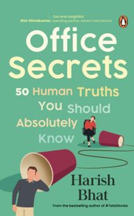 Office Secrets 50 Human Truths You Should Absolutely Know