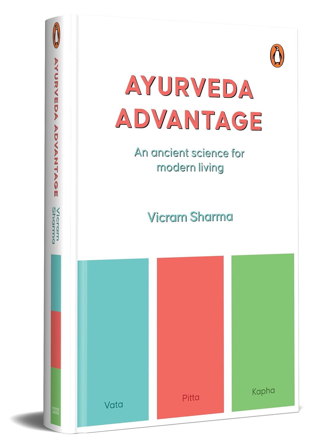 Advantage Ayurveda An Ancient Science For Modern Living