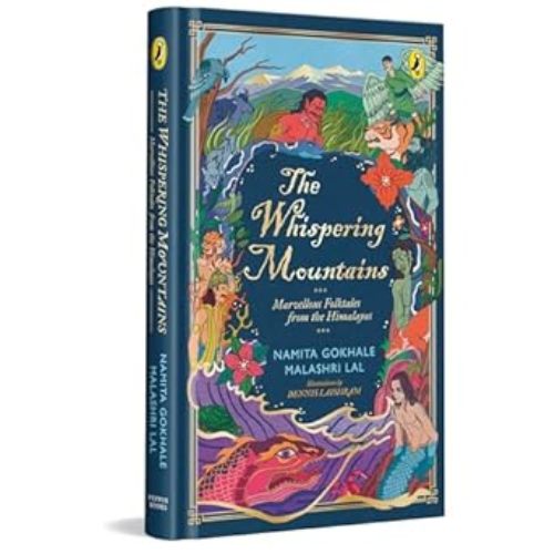 The Whispering Mountains Greatest Himalayan Folktales