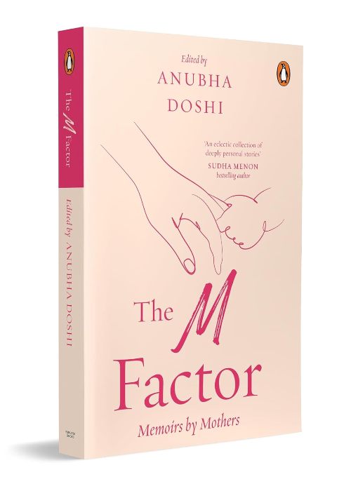 The M Factor Essays for Mothers by Mothers
