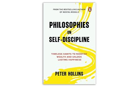 Philosophies On Self Discipline Timeless Habits To Redefine Wealth And Unlock Lasting Happiness