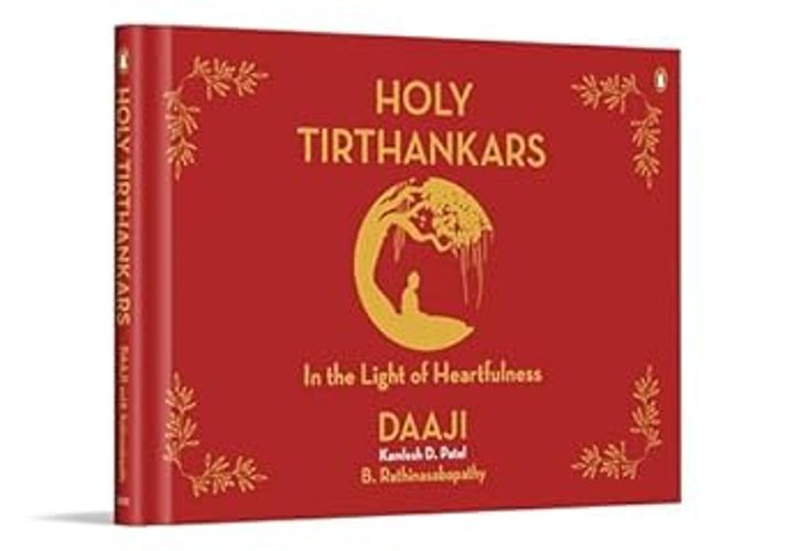 Holy Tirthankars In the Light of Heartfulness