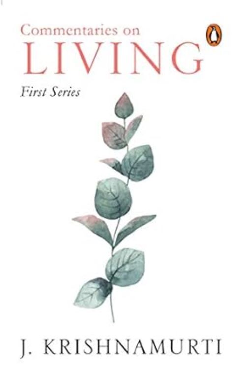 Commentaries on Living First Series