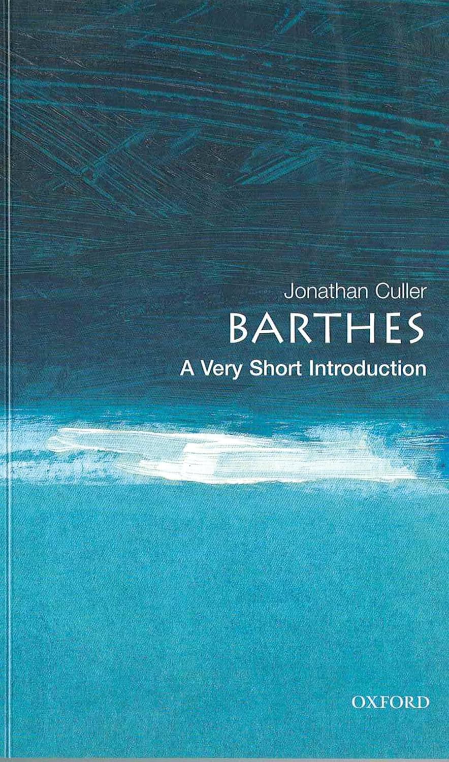 BARTHES A VERY SHORT INTRODUCTION