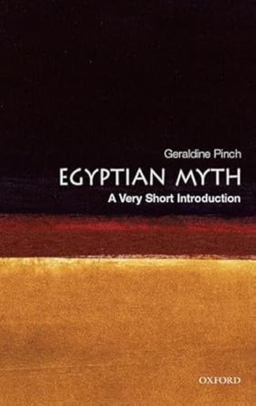 Egyptian Myth A Very Short Introduction
