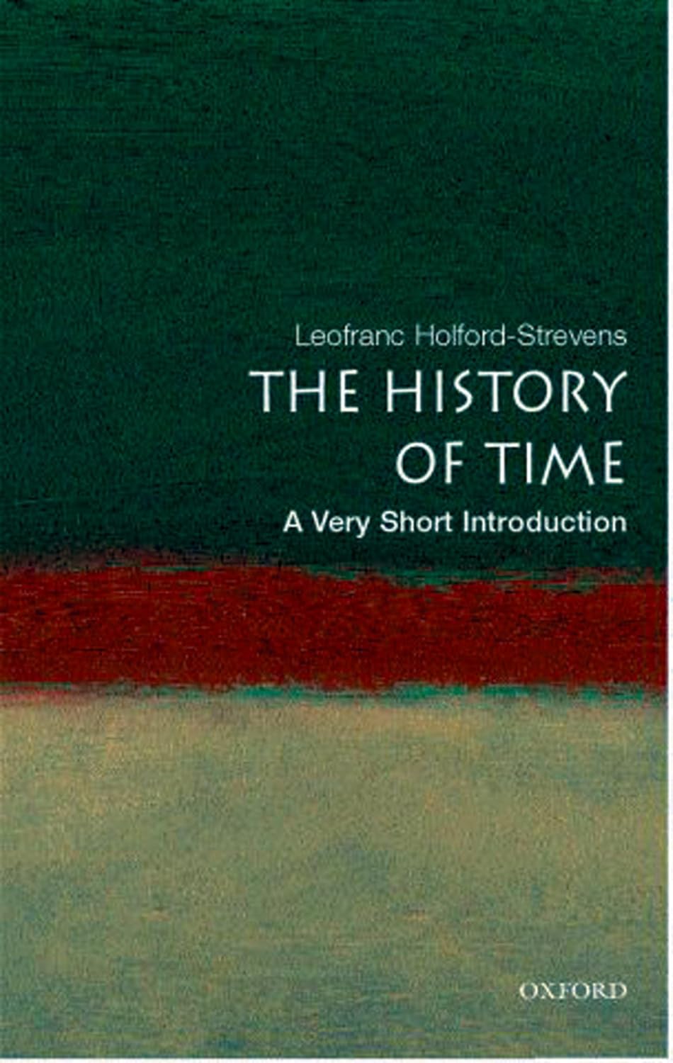 THE HISTORY OF TIME A VERY SHORT INTRODUCTION