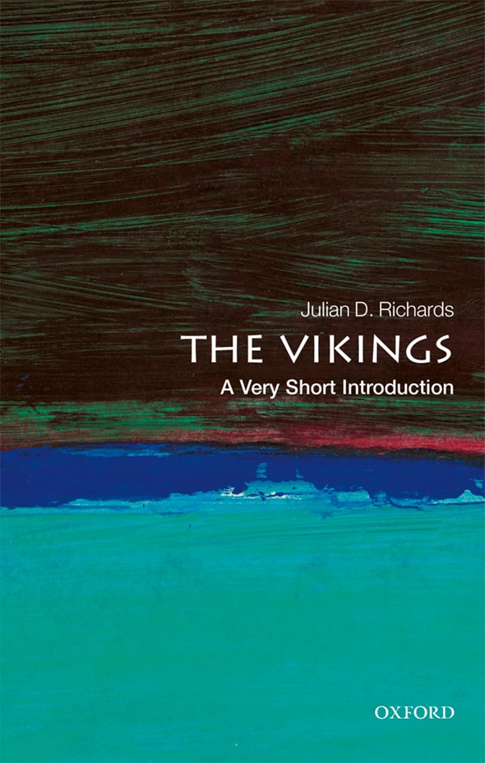 The Vikings A Very Short Introduction