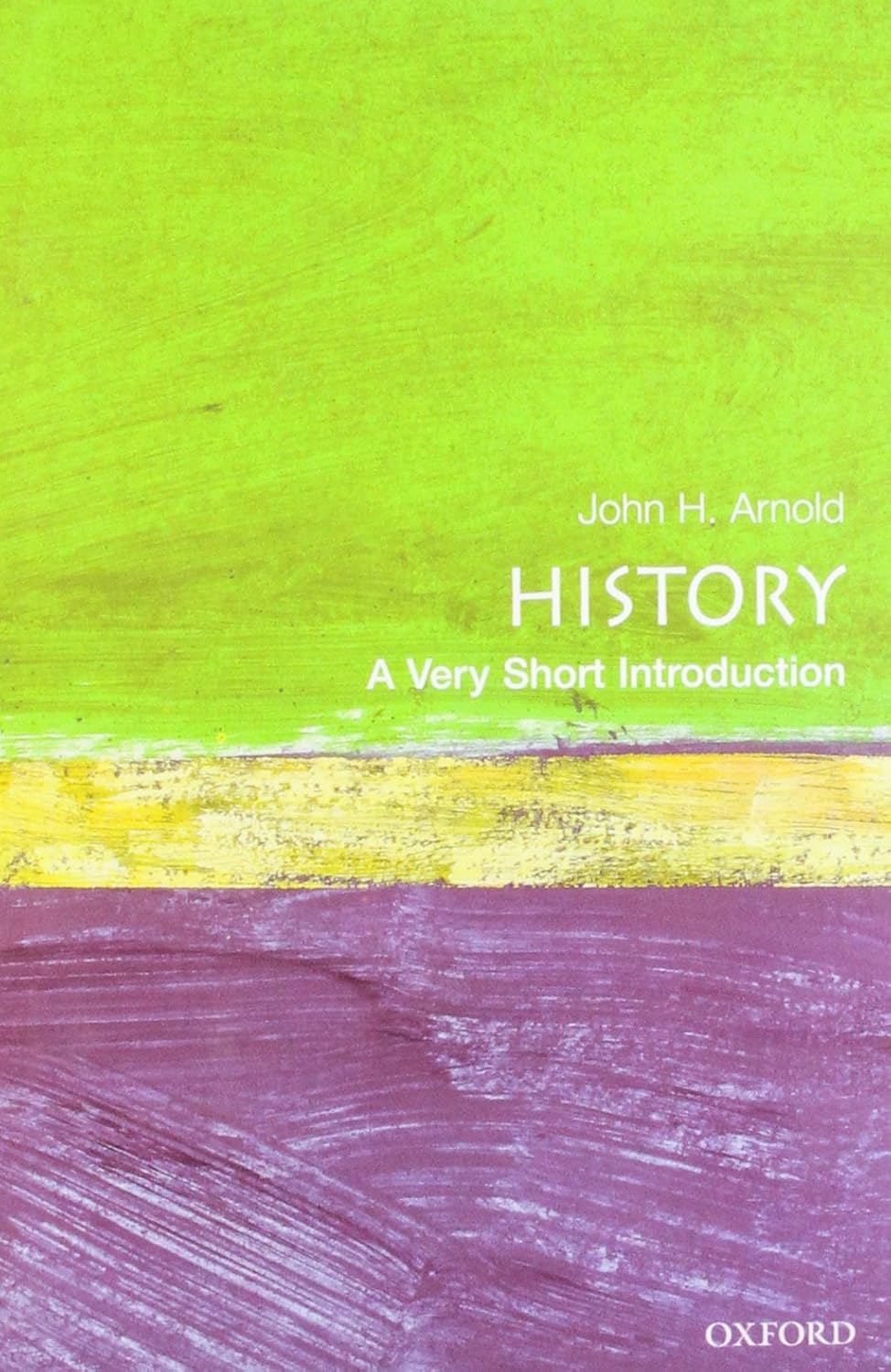 HISTORY A VERY SHORT INTRODUCTION