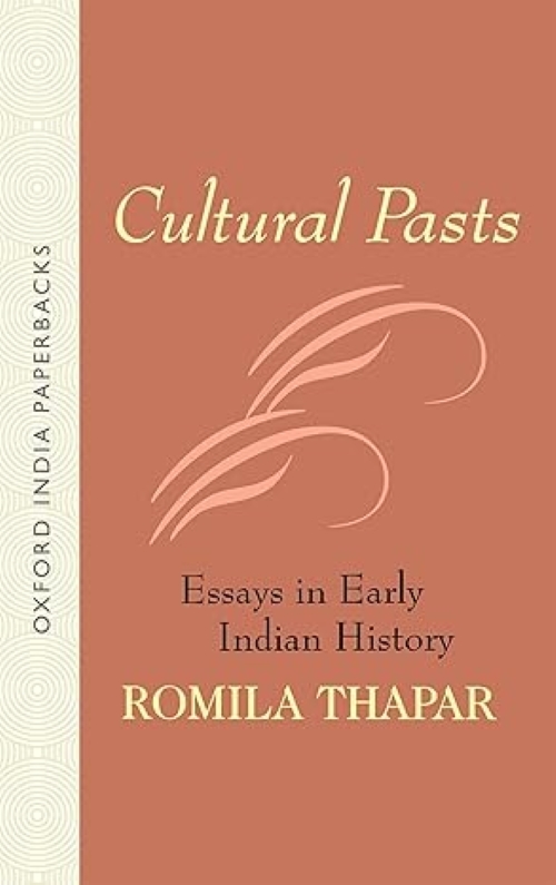 Cultural Pasts Essays in Early Indian History