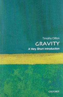 Gravity A Very Short Introduction