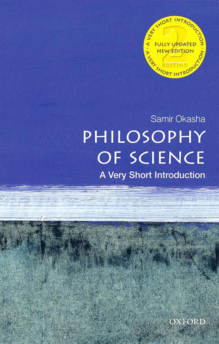 PHILOSOPHY OF SCIENCE A VERY SHORT INTRODUCTION