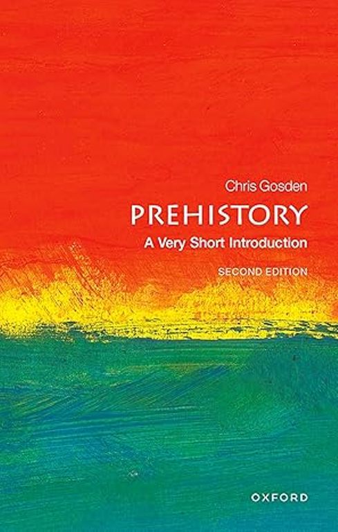 Prehistory A Very Short Introduction