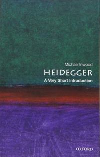 Heidegger A Very Short Introduction